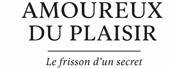 Amoureux du plaisir